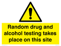 random-drug-and-alcohol-testing-takes-place-on-this-site~